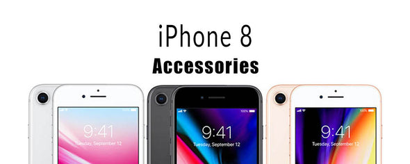 iPhone 8 Accessories